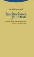 INSTITUCIONES Y NORMAS di CIARAMELLI, FABIO 