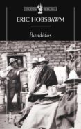 BANDIDOS de HOBSBAWM, ERIC 
