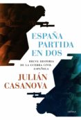ESPAA PARTIDA EN DOS de CASANOVA RUIZ, JULIAN 