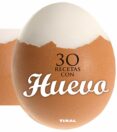 30 RECETAS CON HUEVO di VV.AA