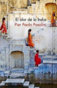 EL OLOR DE LA INDIA de PASOLINI, PIER PAOLO 