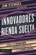 Innovadores A Rienda Suelta (ebook)
