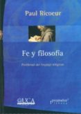 FE Y FILOSOFIA: PROBLEMAS DEL LENGUAJE RELIGIOSO de RICOEUR, PAUL 