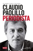 Claudio Paolillo. Periodista (ebook)