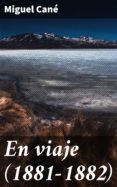 En Viaje (1881-1882) (ebook)
