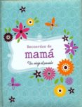 RECUERDOS DE MAMA di VV.AA