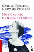 HOY CAVIAR, MAANA SARDINAS de POSADAS, CARMEN  POSADAS, GERVASIO 