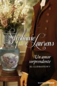 UN AMOR SORPRENDENTE (EL CLUB BASTION 5) de LAURENS, STEPHANIE 
