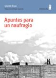 APUNTES PARA UN NAUFRAGIO di ENIA, DAVIDE 