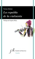 LA ESPALDA DE LA VIOLINISTA di GOMEZ, TERESA 
