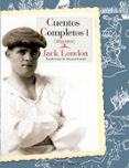 CUENTOS COMPLETOS de LONDON, JACK 