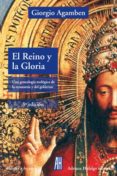 EL REINO Y LA GLORIA di AGAMBEN, GIORGIO 