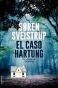 EL CASO HARTUNG de SVEISTRUP, SOREN 