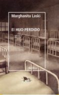EL HIJO PERDIDO di LASKI, MARGHANITA 