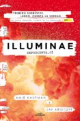 EXPEDIENTE_01 (ILLUMINAE 1) de KRISTOFF, JAY  KAUFMAN, AMIE 