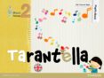 TARANTELLA 2 PACK ACTIVITY BOOK di VV.AA