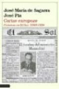 CARTAS EUROPEAS: CRONICAS EN EL SOL, 1920-1928 de SAGARRA, JOSEP MARIA DE  PLA, JOSEP 