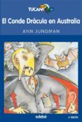 EL CONDE DRACULA EN AUSTRALIA de BLANCH, TERESA  JUNGMAN, ANN 
