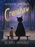 CRENSHAW. EL GATO INVISIBLE de APPLEGATE, KATHERINE 