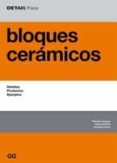 BLOQUES CERAMICOS: DETALLES, PRODUCTOS, EJEMPLOS di HUGUES, THEODOR 
