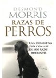 RAZAS DE PERROS de MORRIS, DESMOND 