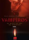 VAMPIROS: EL MITO DE LOS NO MUERTOS de INDURAIN, NOELIA  URBIOLA, OSCAR 
