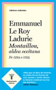 MONTAILLOU, UNA ALDEA OCCITANA de LE ROY LADURIE, EMMANUEL 