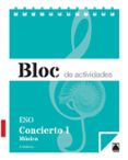 CUADERNO CONCIERTO MUSICA I 1 ESO ED 2015 di VV.AA. 