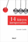 14 LIDERES INESPERADOS de CASTILLO, GERARDO 