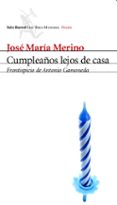 CUMPLEAOS LEJOS DE CASA de MERINO, JOSE MARIA 