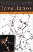 ILUSTRACION ESPAOLA Y PENSAMIENTO INGLES: JOVELLANOS de LARA NIETO, MARIA CARMEN 