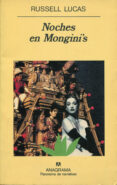 NOCHES EN MONGINI S de LUCAS, RUSSELL 