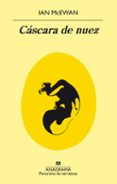 CSCARA DE NUEZ de MCEWAN, IAN 