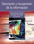 DESCRIPCION Y RECUPERACION DE LA INFORMACION de MARTIN GONZALEZ, YOLANDA  RIOS HILARIO, ANA BELEN 