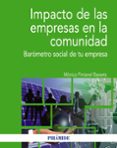 IMPACTO DE LAS EMPRESAS EN LA COMUNIDAD: RSC Y MARKETING SOCIAL di PINTANEL BASSETS, MONICA 