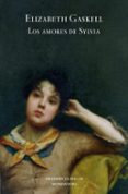 LOS AMORES DE SYLVIA de GASKELL, ELISABETH   GASKELL, ELIZABETH 