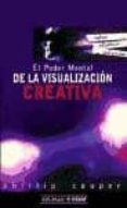 EL PODER MENTAL DE LA VISUALIZACION CREATIVA de COOPER, PHILLIP 