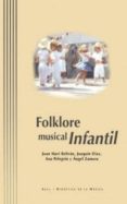 FOLKLORE MUSICAL INFANTIL de BELTRAN, JUAN MARIDIAZ, JOAQUIN