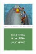 DE LA TIERRA A LA LUNA de VERNE, JULIO 