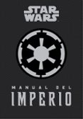 STAR WARS: MANUAL DEL IMPERIO de WALLACE, DANIEL 