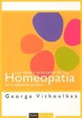 LEYES Y PRINCIPIOS DE LA HOMEOPATIA EN SU APLICACION PRACTICA de VITHOULKAS, GEORGE 