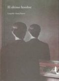 EL ULTIMO HOMBRE de PANERO, LEOPOLDO 