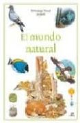 EL MUNDO NATURAL (BIBLIOTECA VISUAL JUVENIL) di VV.AA. 