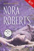 LA ESPERANZA PERFECTA (HOTEL BOONSBORO 3) de ROBERTS, NORA 