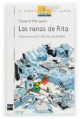 LAS RANAS DE RITA de MARQUEZ, EDUARD 