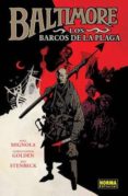 BALTIMORE (VOL. 1): LOS BARCOS DE LA PLAGA de MIGNOLA, MIKE  GOLDEN, CHRISTOPHER 