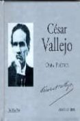 OBRA POETICA CESAR VALLEJO (CON CD) de VALLEJO, CESAR 