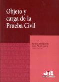 OBJETO Y CARGA DE LA PRUEBA CIVIL de PICO I JUNOY, JOAN 