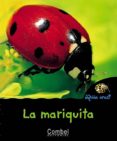 LA MARIQUITA (QUIEN ERES? ANIMALES) di MARIE, CHRISTIAN 