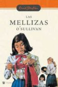LAS MELLIZAS O SULLIVAN (SERIE SANTA CLARA 2) de BLYTON, ENID 